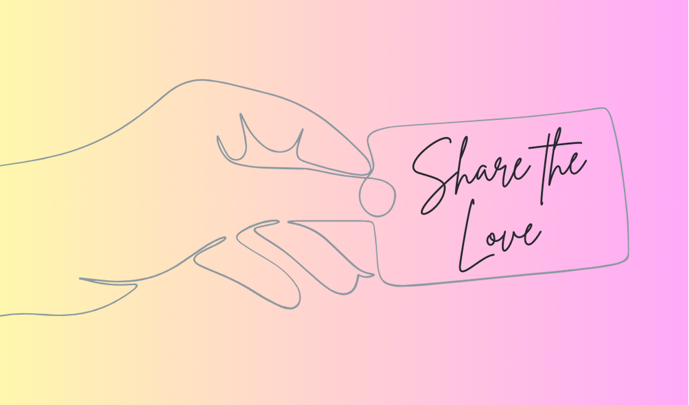 Illustration of hands holding a tag that reads ‘Share the Love’
